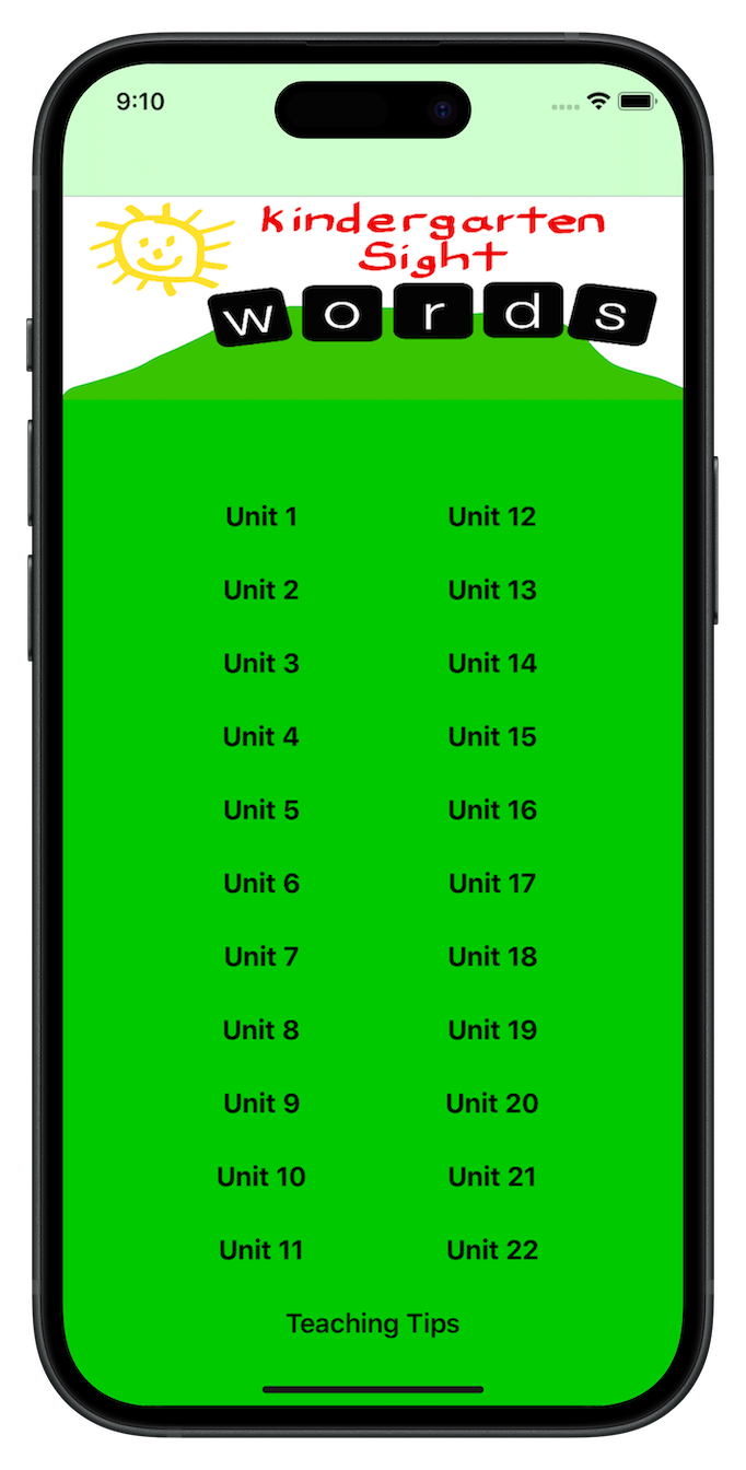 A multi-screen app created using the Common Core Standards. Thus this app will be able to be used by any Kindergarten teacher, parent, or student in the United States. The app will enable teachers and parents to help their children practice their basic sight words that are the critical first step for a child to learn to read. Help your young learners to read.